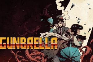 《枪伞游侠/GUNBRELLA》[官方中文][原版本体+1.0.5升补][NSP]